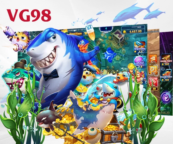 เกมยิงปลาที่ดีที่สุดบน VG98